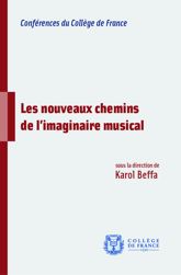 Les nouveaux chemins de l’imaginaire musical