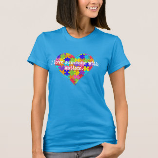 "I love someone with autism" T-Shirt