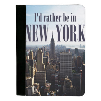 "I'd rather be in New York" padfolio