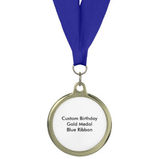 Custom Birthday Gold Medal, Blue Ribbon Medal