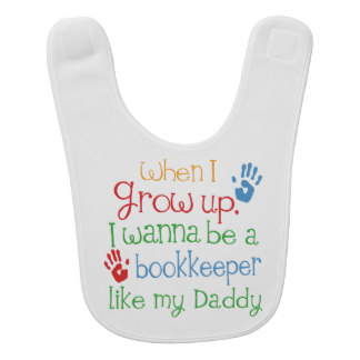 Bookkeeper Like My Dad Baby Bib