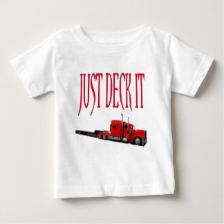 Just Deck It Baby T-Shirt