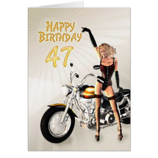 47.o Tarjeta de cumpleaños con un chica de la moto