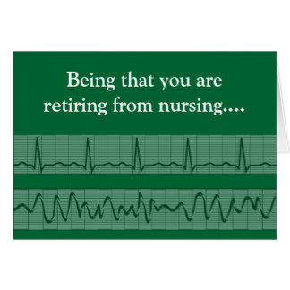 Funny Retired Nurse Greeting Card 2