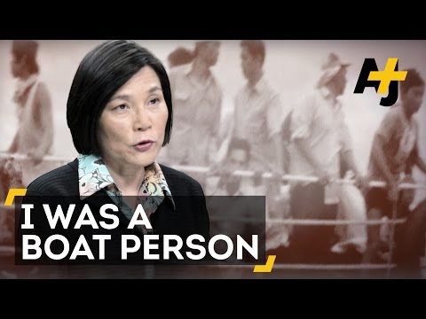 I Was A Boat Person: Vietnamese Refugees Look Back