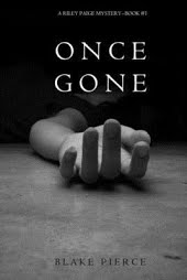 ONCE GONE: A Riley Paige Mystery (Book 1)