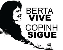 Convocatoria del COPINH a la jornada “Berta Vive, el COPINH sigue”