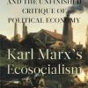 Saito Marx Ecosocialism