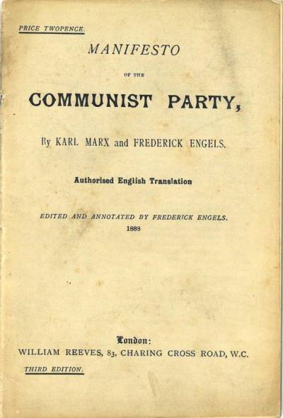 Manifesto of the Communist Party by Karl Marx and Frederick Engels, 1888