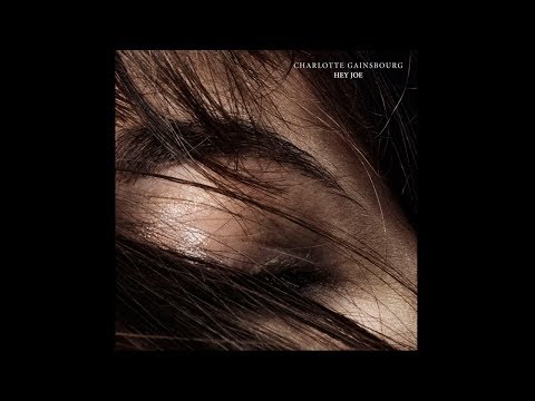 Charlotte Gainsbourg - Hey Joe