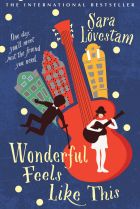 Cover of?Wonderful Feels Like This, by Sara L?vestam