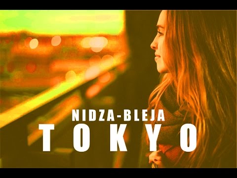 Nidza Bleja - Tokyo