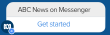 Start a chat with ABC News on Facebook Messenger