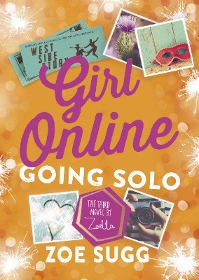 Girl Online Going Solo (Girl Online, #3)