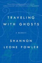 Cover of?Travelling With Ghosts, by Shannon Leone Fowler