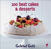 100 Best Cakes and Desserts