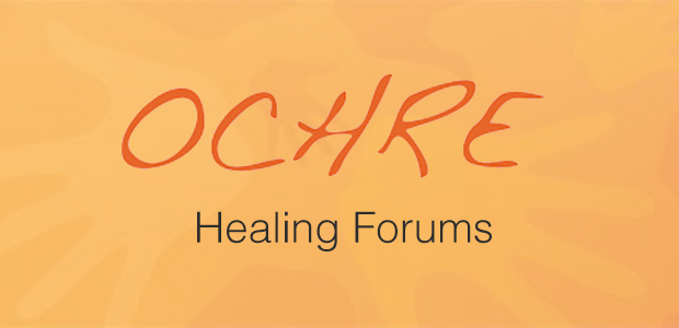 OCHRE healing forums