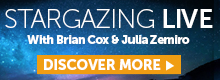 Stargazing Live with Brian Cox and Julia Zemiro