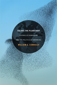  Facing the Planetary - William E. Connolly 