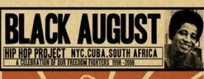 Black August Hip Hop Documentary and Interview