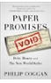 Paper Promises: Debt, Money, and the New World Order book cover