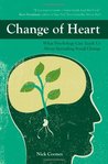 Change of Heart: What Psychology Can Teach Us about Spreading Social Change