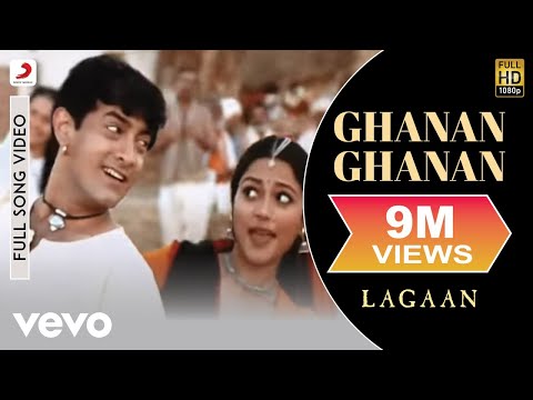 Ghanan Ghanan - Lagaan | Aamir Khan | A.R. Rahman