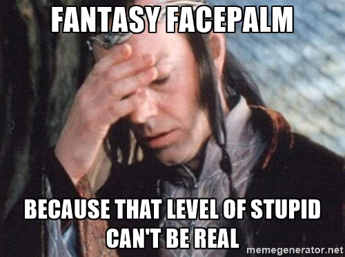 fantasy-facepalm