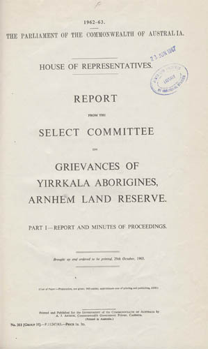 Book Title Image : Grievances of Yirrkala Aborigines, Arnhem Land Reserve