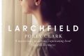 Larchfield by Polly Clark.