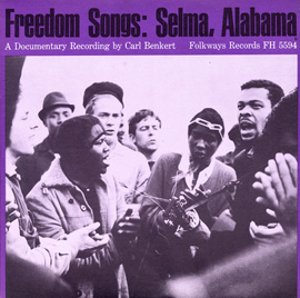 Freedom Songs: Selma, Alabama