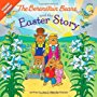 The Berenstain Bears and the Easter Story: Stickers Included! (Berenstain Bears/Living Lights)