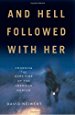 And Hell Followed With Her: Crossing the Dark Side of the American Border