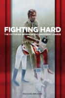 The front cover of the book Fighting Hard: The Victorian Aborigines Advancement League.