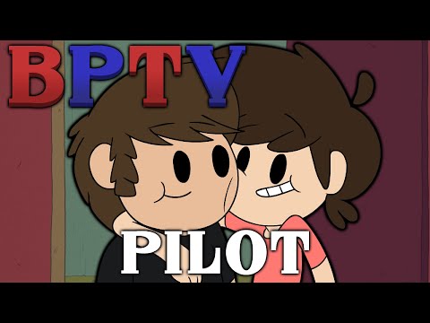 BPTV - PILOT