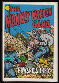 The Monkey Wrench Gang (SIGNED by Abbey & Crumb)