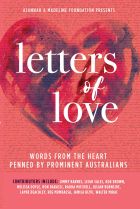 Letters of Love. Alannah and Madeline Foundation.