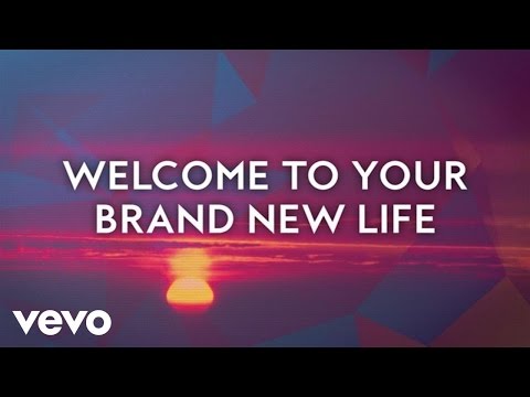 Colton Dixon - Brand New Life (Lyric Video)