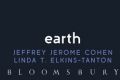 Earth, by Jeffrey Jerome Cohen and Linda T. Elkins-Tanton.