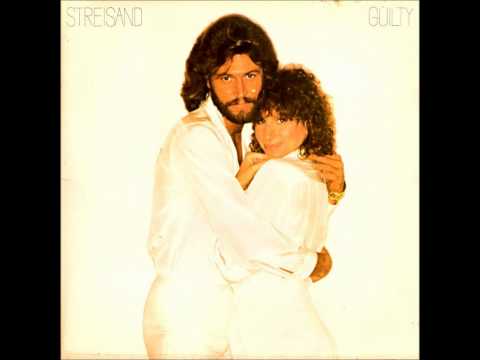 barbra streisand & barry gibb   GUILTY