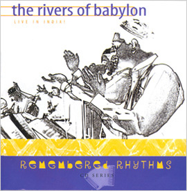 Rivers of Babylon: Live in India