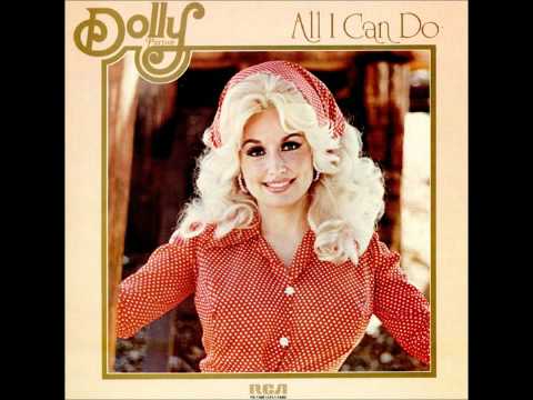 All I Can Do - Dolly Parton