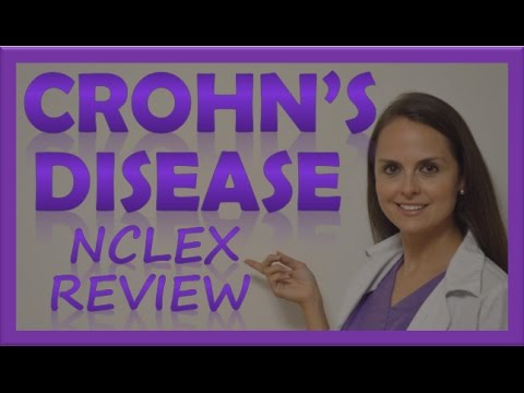 Crohn's Disease Nursing | Crohns Symptoms, Pathophysiology, Treatment, Diet NCLEX