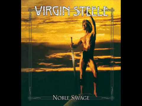 Virgin Steele - Noble Savage