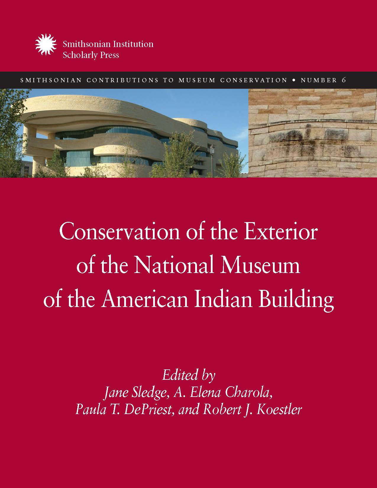 Conservation of the Exterior of the NMAI Building Cover