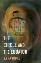 The Circle and the Equator. By Kyra Giorgi.