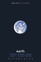Earth. By Jeffrey Jerome Cohen & Linda T. Elkins-Tanton.