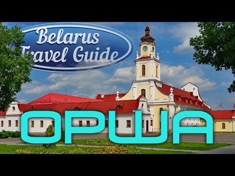 ОРША Belarus Travel Guide