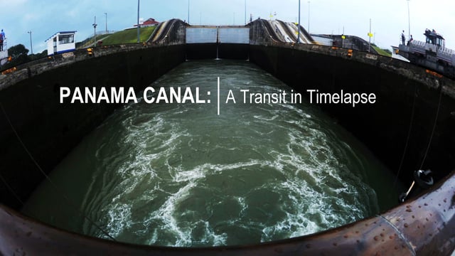 Panama Canal: A Transit in Timelapse