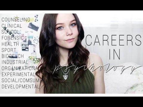 CAREERS IN PSYCHOLOGY